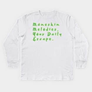 Måneskin Melodies, Your Daily Escape. Kids Long Sleeve T-Shirt